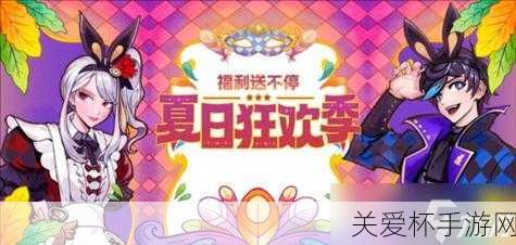 夏日狂欢，原创与续作交织的七月新番手游盛宴！